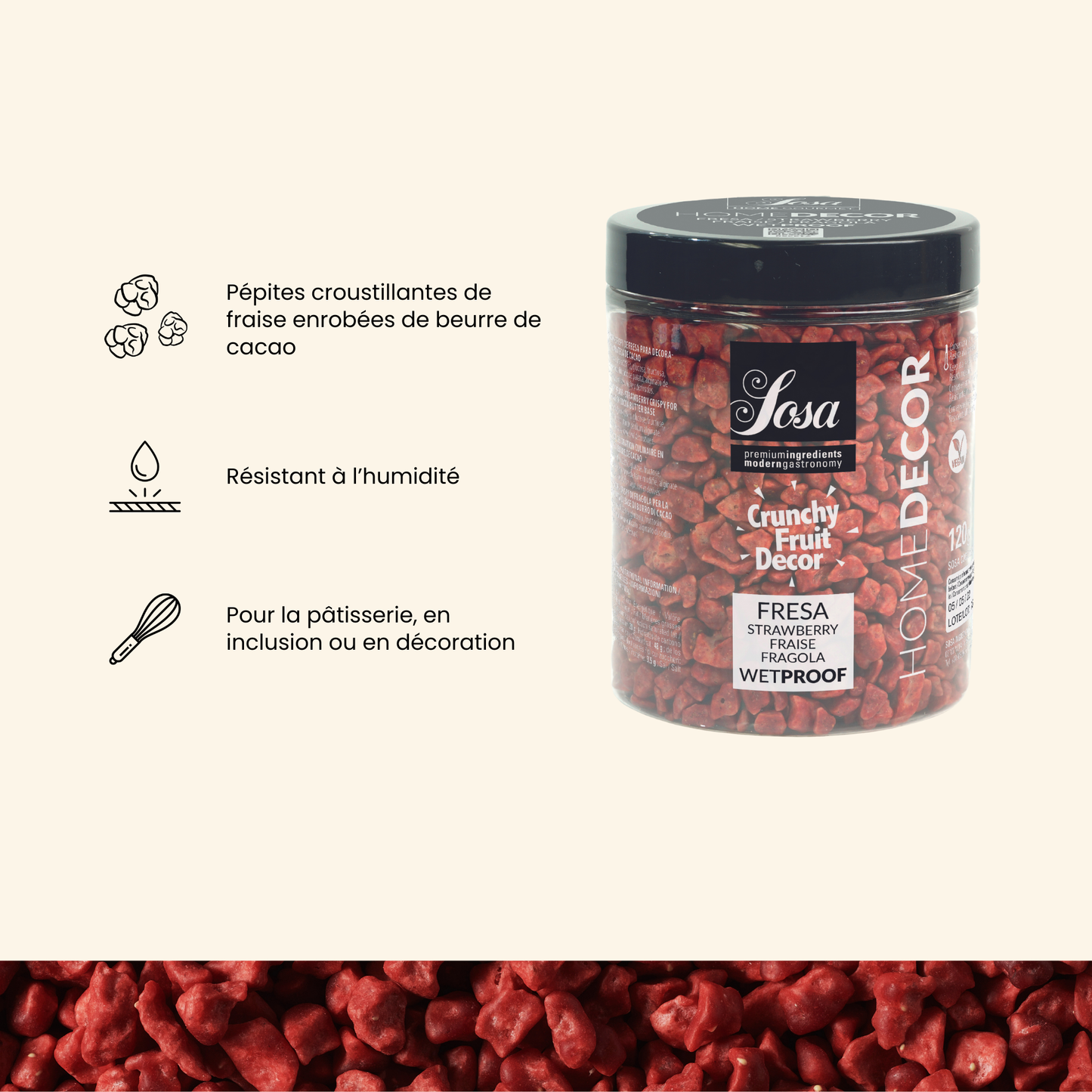 Argumentaire produit Crispy wetproof à la fraise - Sosa