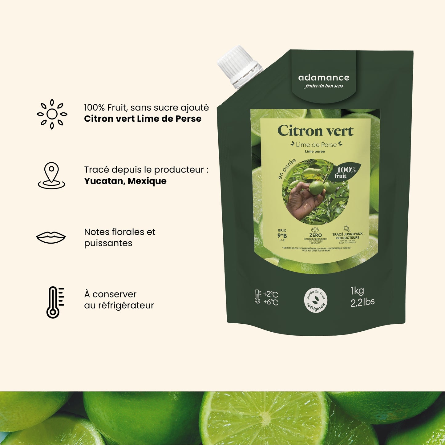 purée de citron vert Adamance : 100% fruit sans sucre ajouté, tracé depuis le producteur au Yucatan, Mexique, Notes florales et puissantes, à conserver au réfrigérateur 